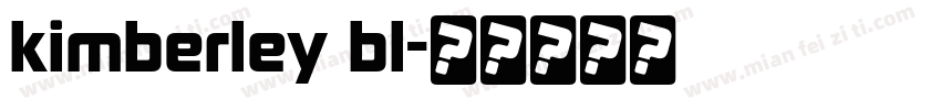 kimberley bl字体转换